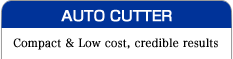 AUTO CUTTER